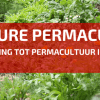 Brochure Inleiding Permacultuur. Iets Voor U?