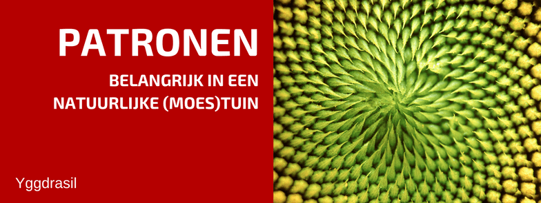 Natuurlijk Tuinieren Werkt met Natuurlijke Patronen