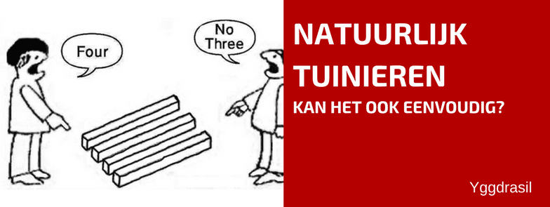 Natuurlijk Tuinieren is Verre van Eenvoudig