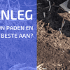 Hoe Leg Ik Mijn Paden en Bedden aan in Mijn Natuurlijke Tuin?