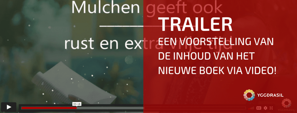 Een Trailer Voor Het Nieuwe Boek Over Mulchen