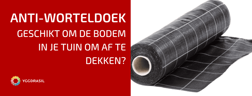 Kan Ik Antiworteldoek Gebruiken In De Tuin?