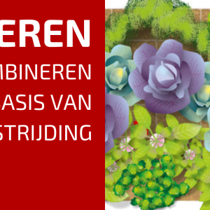 24. Combineren Is De Basis Van Plaagbestrijding