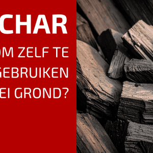 68. Biochar: Nuttig of Risicovol en Overbodig?